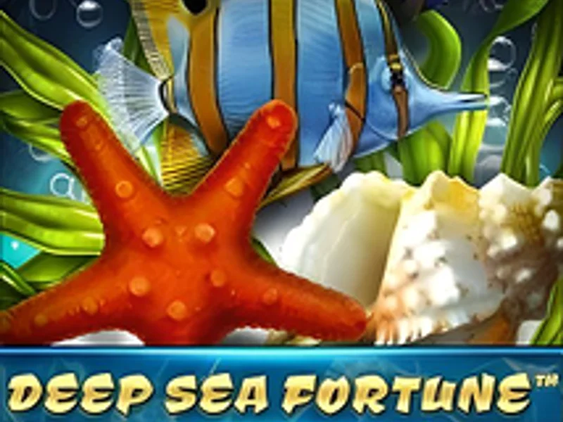 Deep Sea Fortune