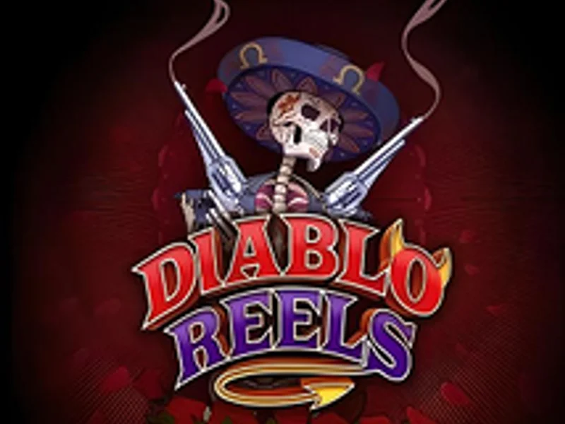 Diablo Reels