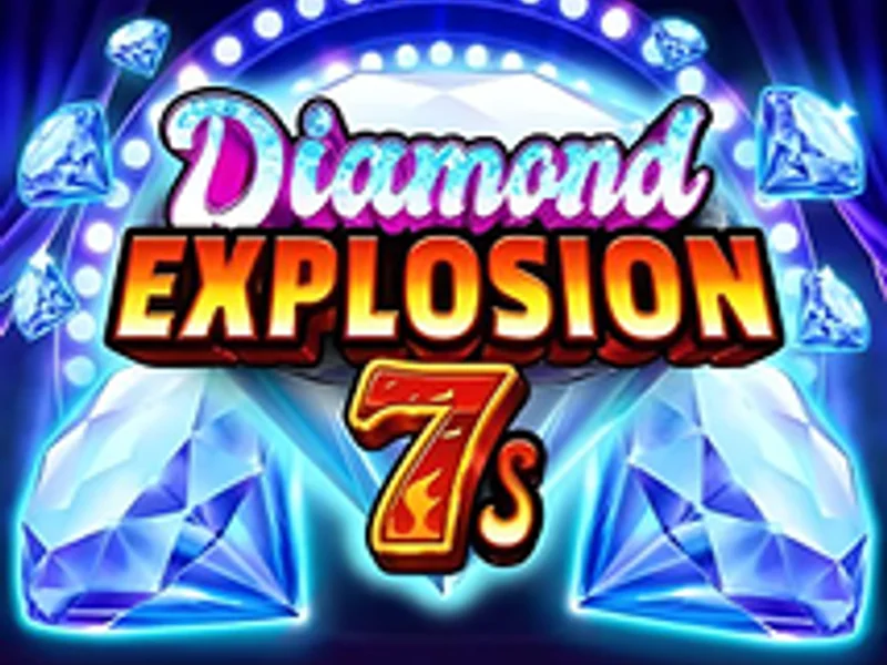 Diamond Explosion 7s