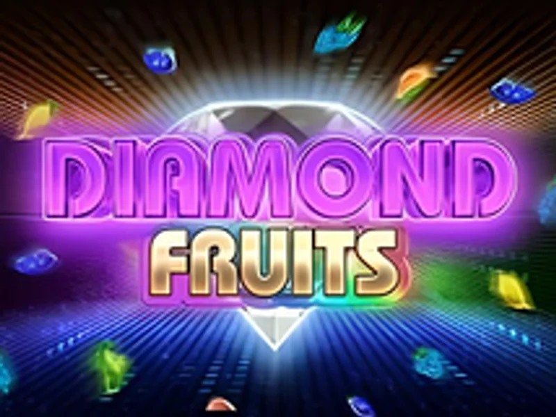 Diamond Fruits