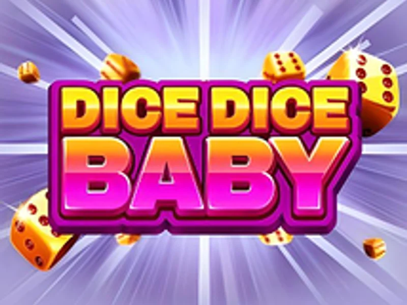 Dice Dice Baby