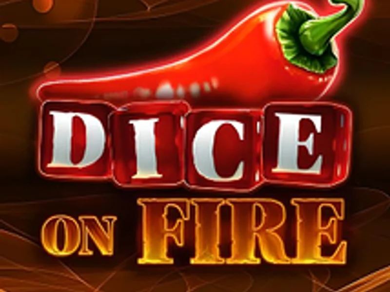 Dice on Fire