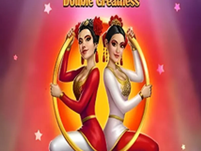 Double Greatness