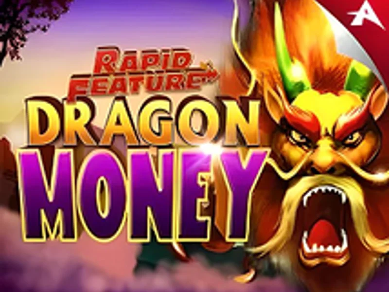 Dragon Money Rapid Feature