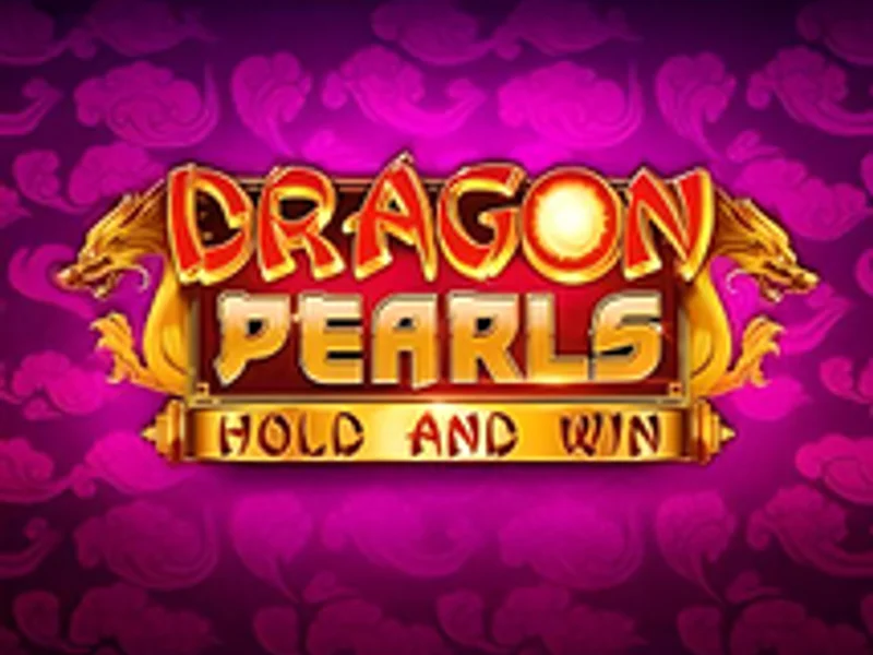 Dragon Pearls Hold and Win