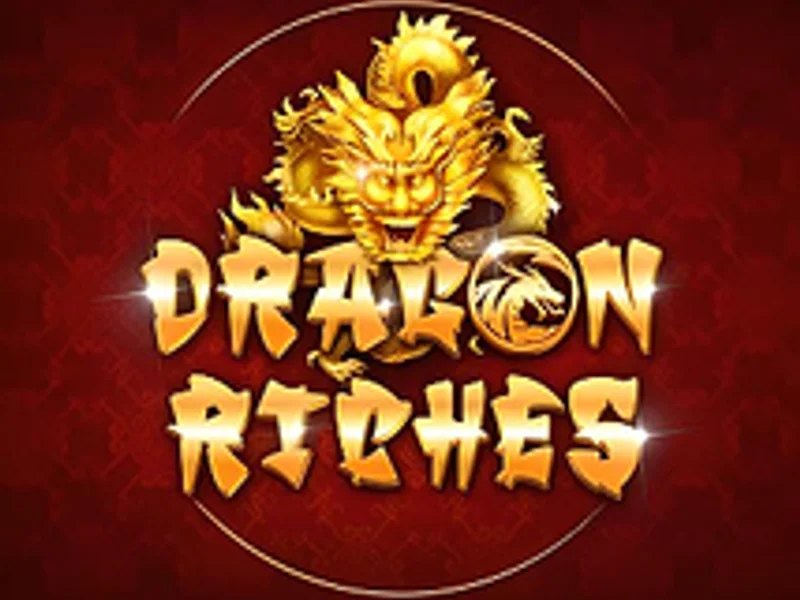 Dragon Riches