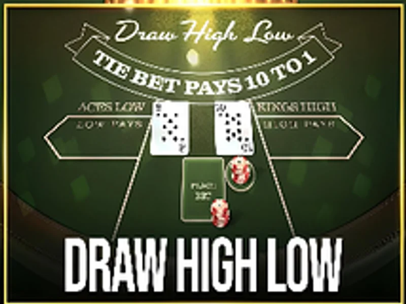Draw High Low