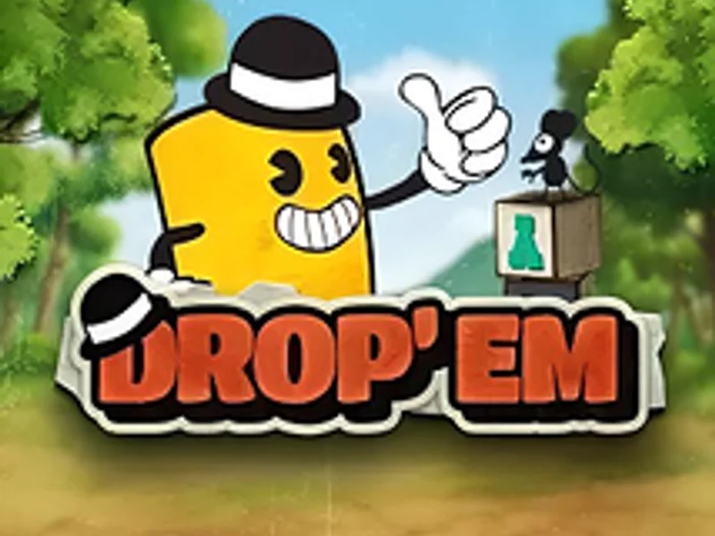 Drop Em