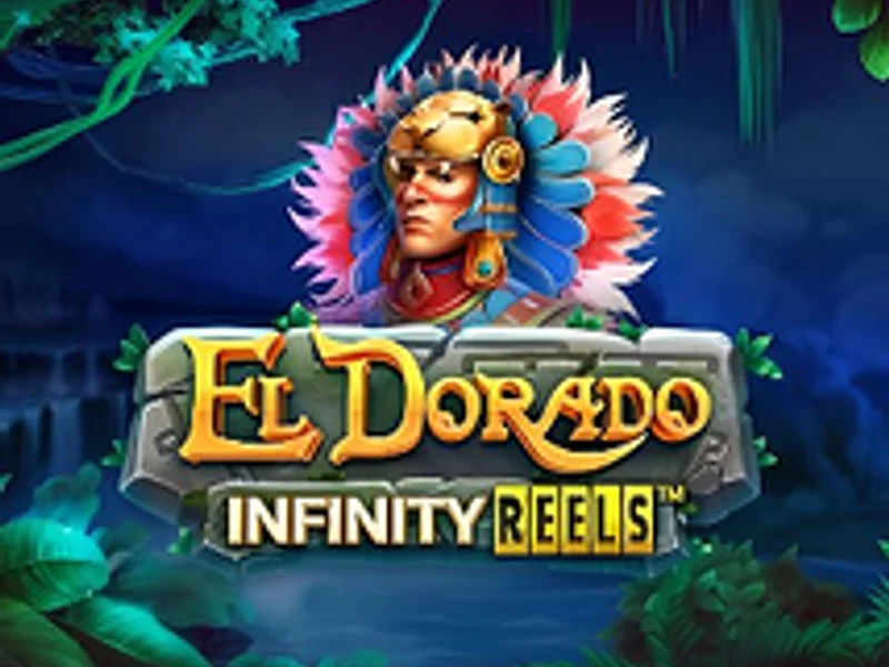 El Dorado Infinity Reels