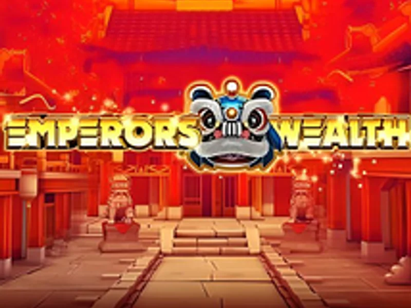 Emperors Wealth
