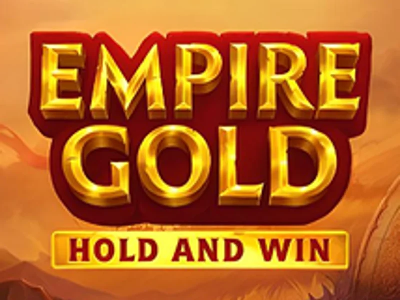 Empire Gold Hold and Win