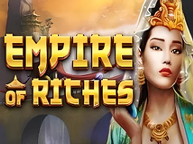 Empire of Riches