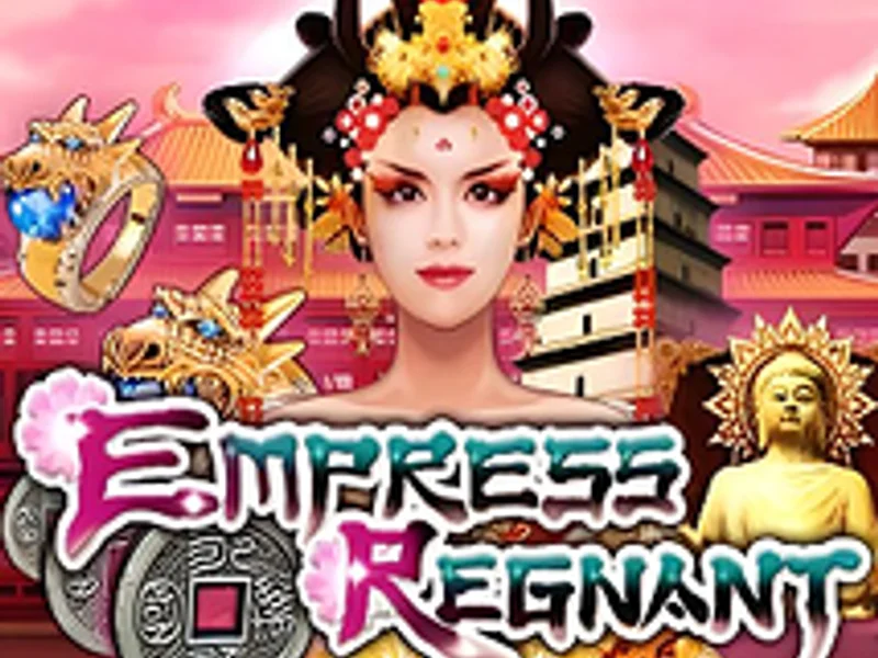 Empress Regnant