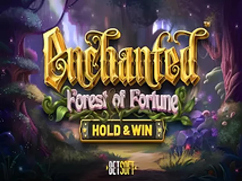 Enchanted Forest of Fortune