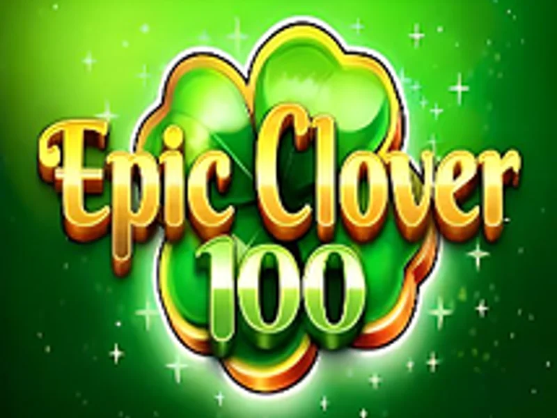 Epic Clover 100
