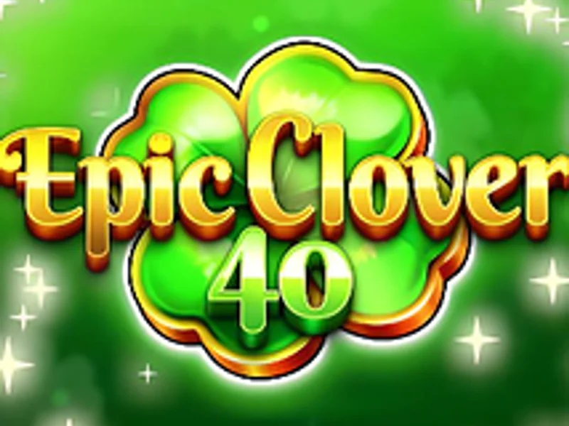 Epic Clover 40