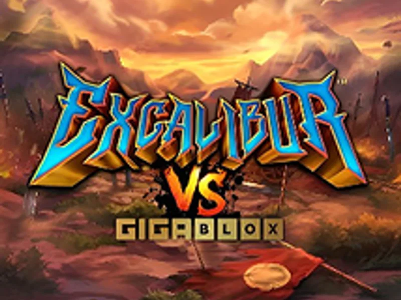 Excalibur VS Gigablox