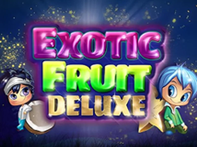 Exotic Fruit Deluxe