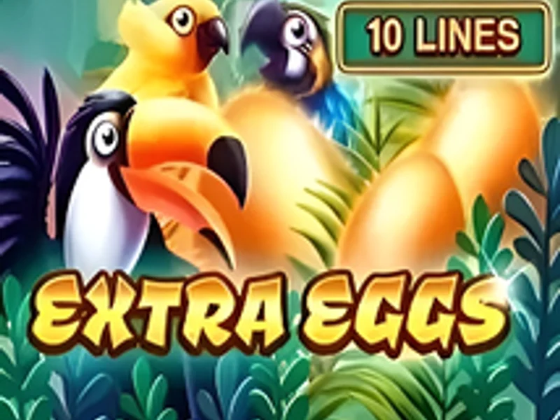 Extra Eggs