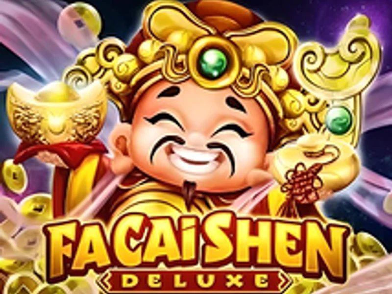Fa Cai Shen Deluxe