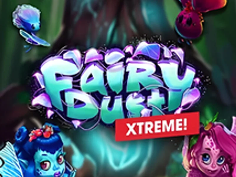 Fairy Dust Xtreme
