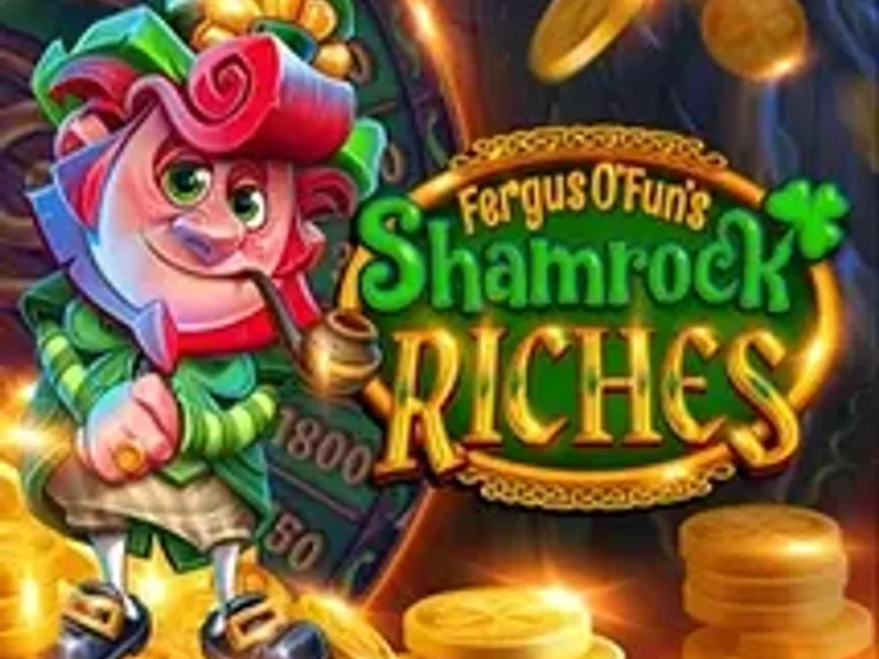 Fergus O Funs Shamrock Riches