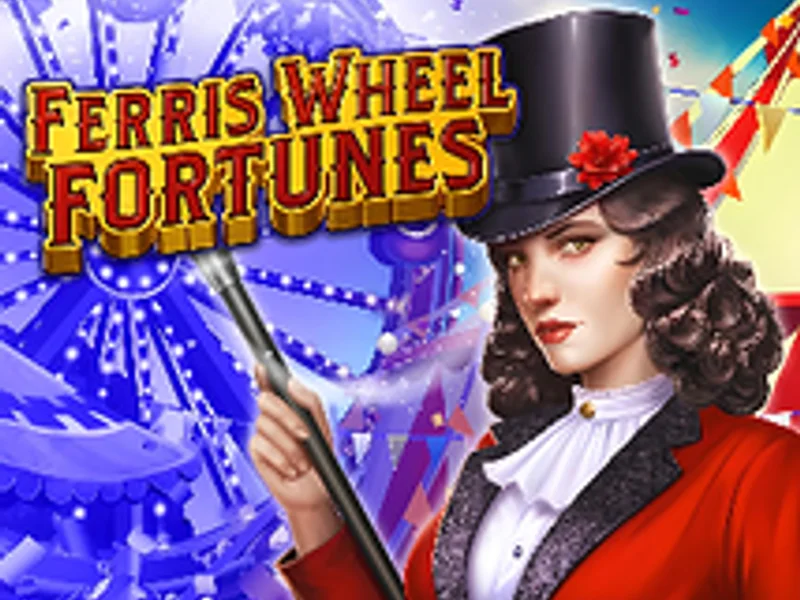 Ferris Wheel Fortunes
