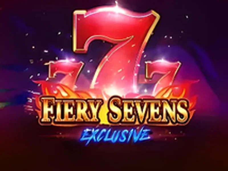 Fiery Sevens Exclusive