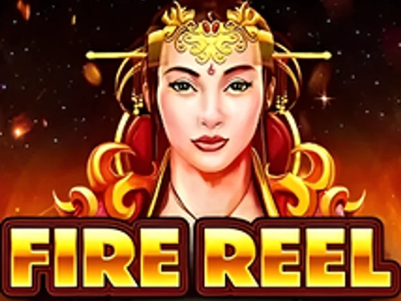 Fire Reel