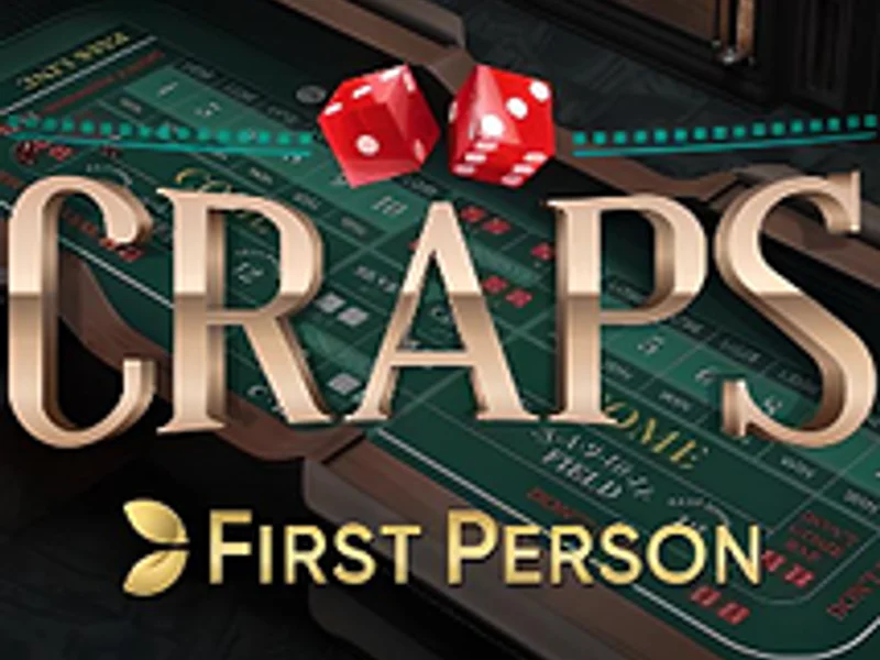 First Person Craps