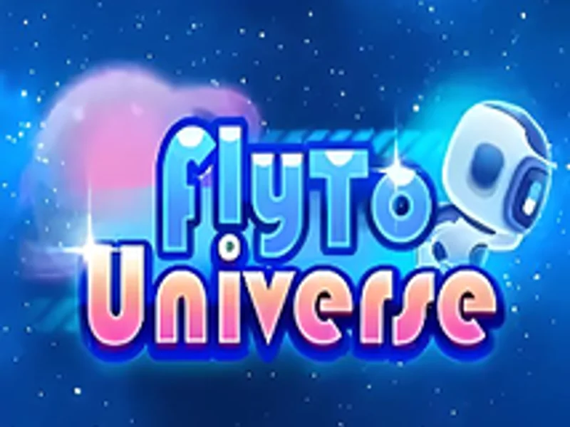 Fly To Universe