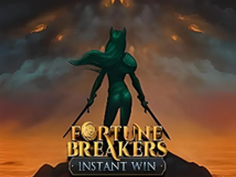 Fortune Breakers Instant Win