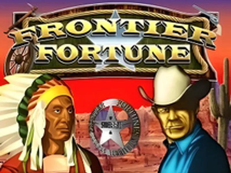 Frontier Fortunes