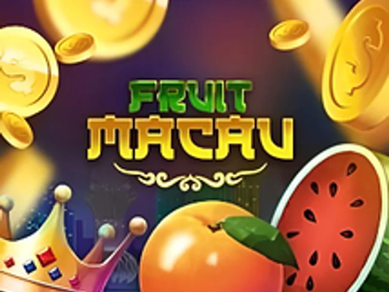 Fruit Macau