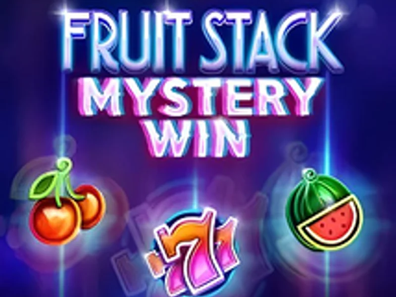 Fruit Stack Mystery Win