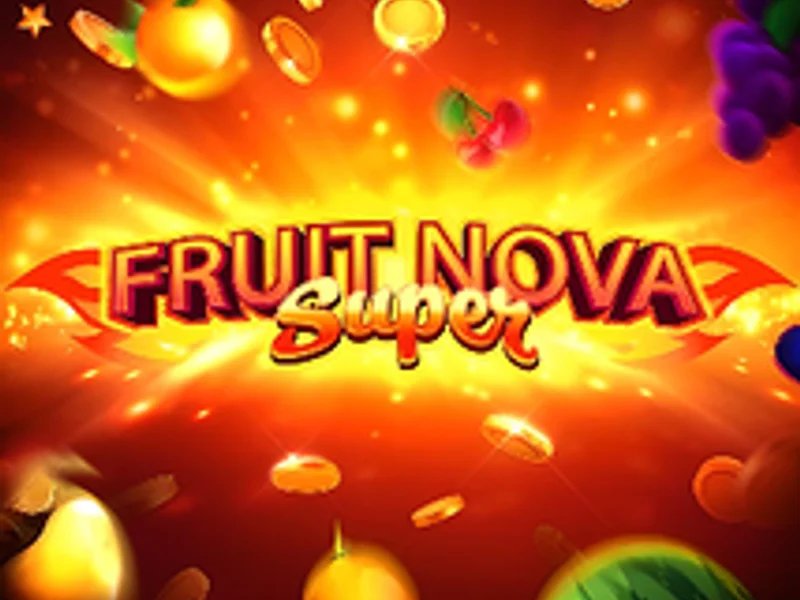 Fruit Super Nova