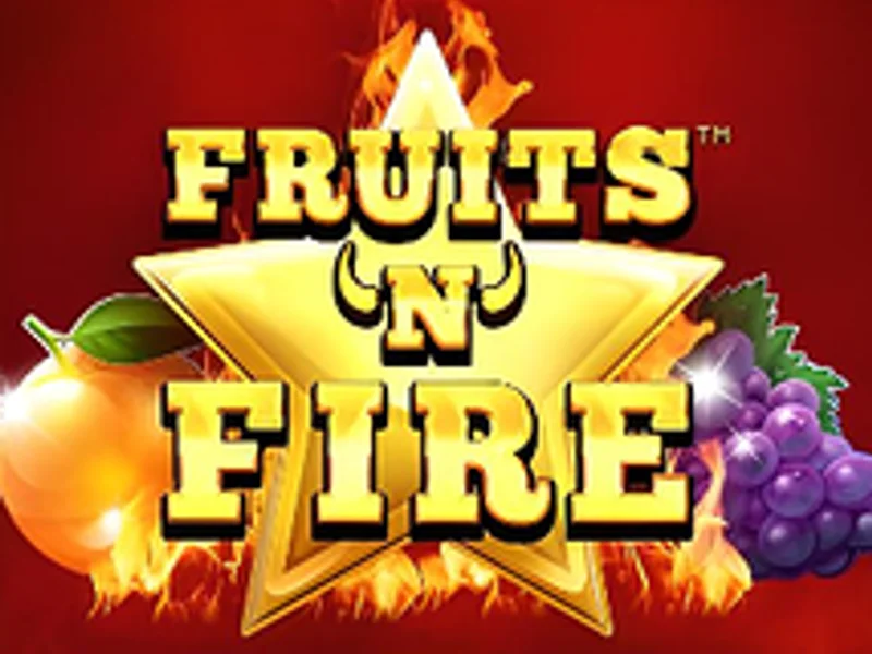 Fruits n Fire