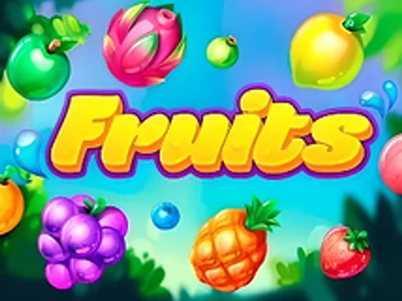 Fruits