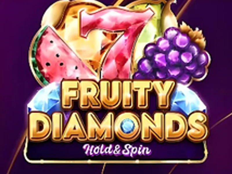 Fruity Diamonds Hold and Spin
