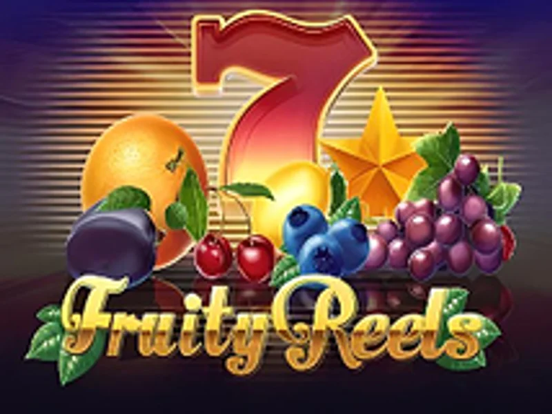 Fruity Reels