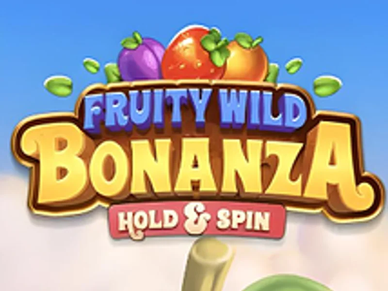 Fruity Wild Bonanza Hold and Spin