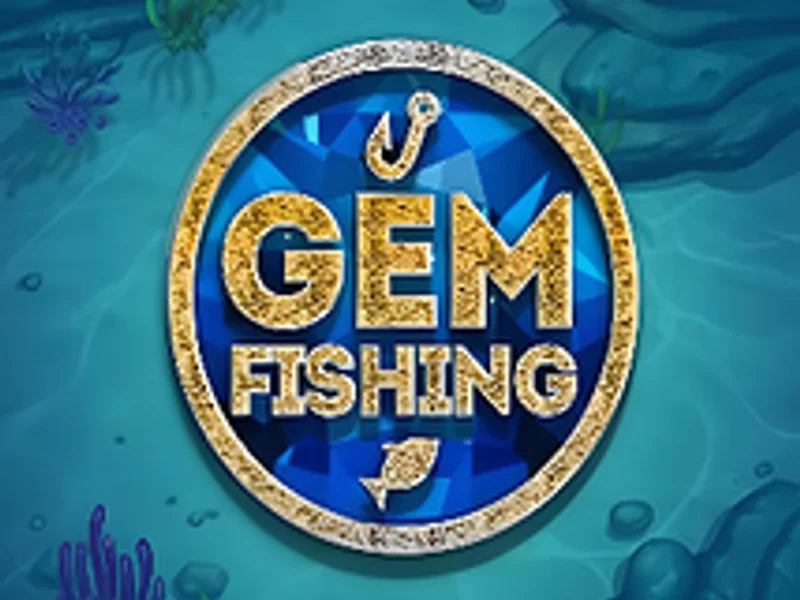 Gem Fishing