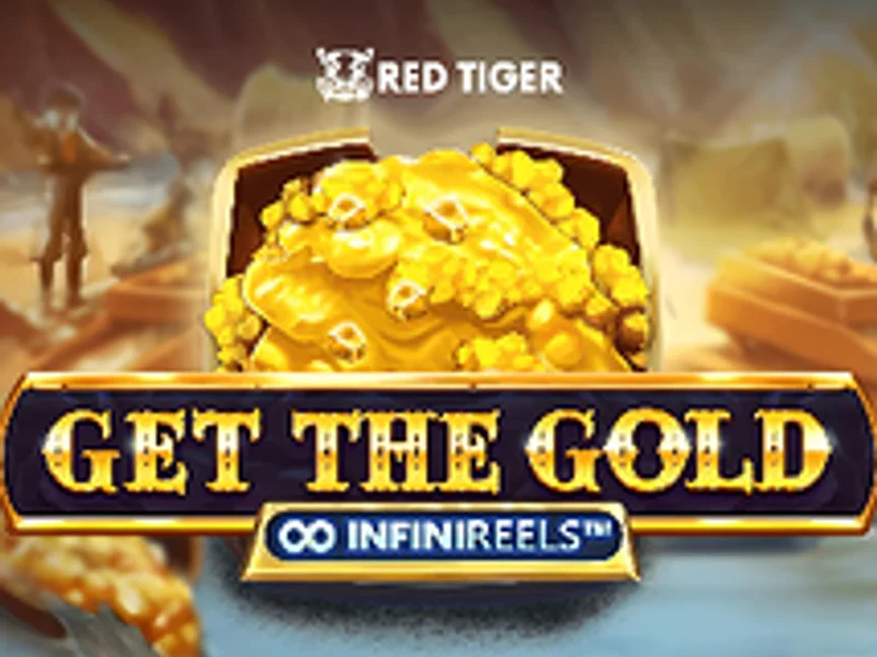 Get The Gold INFINIREELS