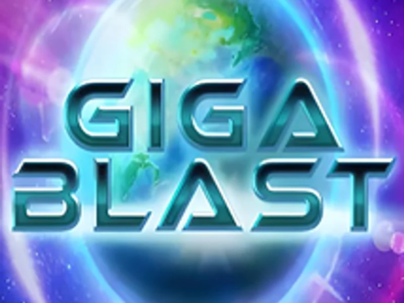 Giga Blast