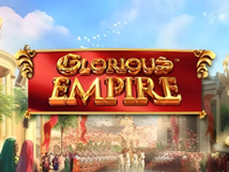 Glorious Empire
