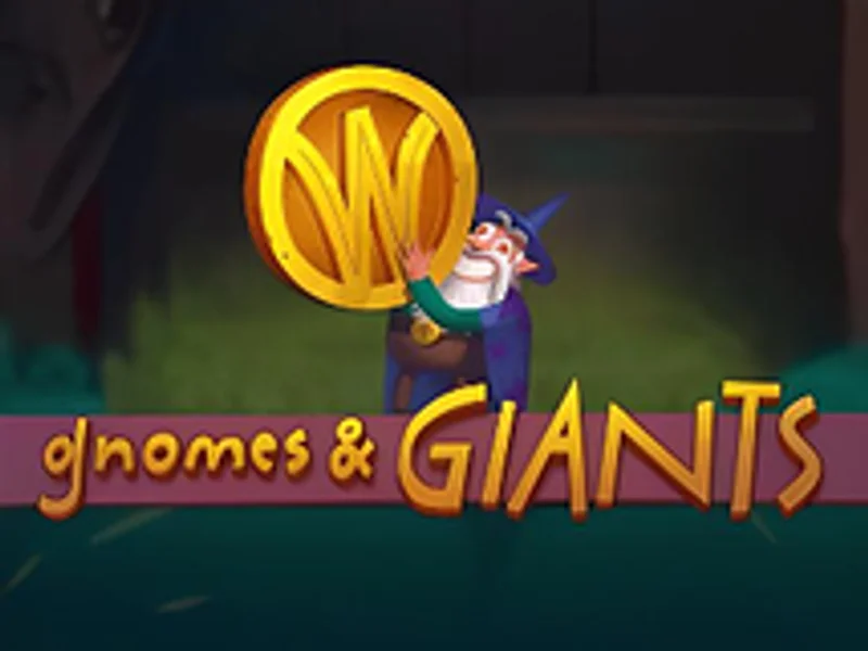 Gnomes and Giants