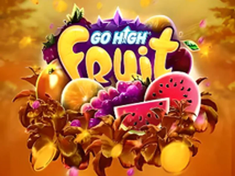 Go High Fruit