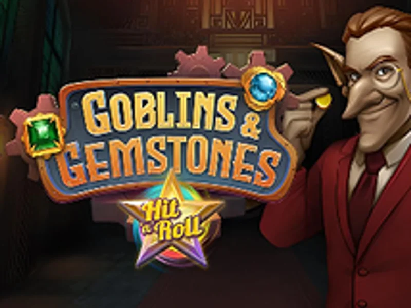 Goblins and Gemstones Hit n Roll