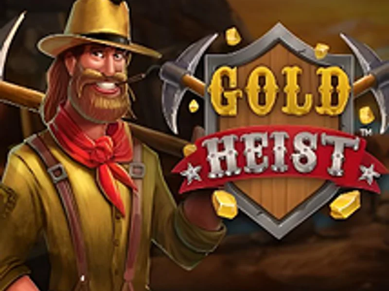 Gold Heist