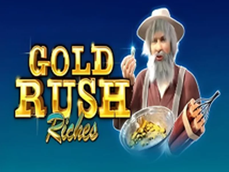 Gold Rush Riches